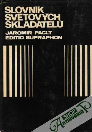 Slovník světových skladatelú - Paclt Jaromír