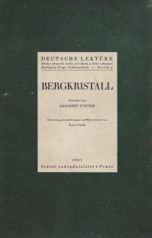BERGKRISTALL - Stifter A.