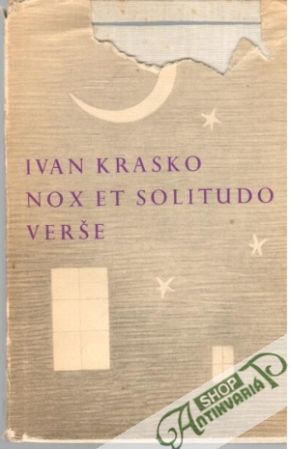 Nox Et Solitudo (Verše) - Krasko Ivan