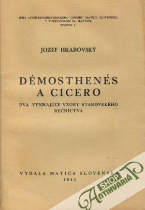 Démosthenés a Cicero - Hrabovský Jozef