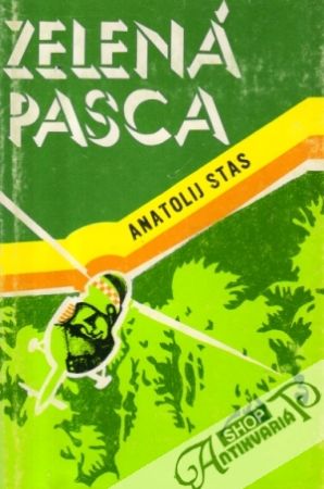 Zelená pasca - Stas Anatolij