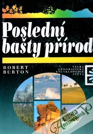 Poslední bašty přírody - Burton Robert