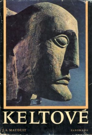 Keltové - Mauduit J.A.