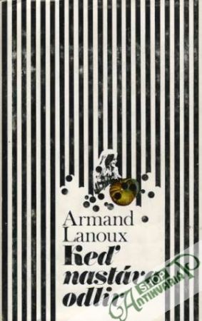 Keď nastáva odliv - Lanoux Armand