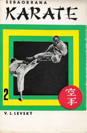 SEBAOBRANA KARATE 2. - Levský V.L.