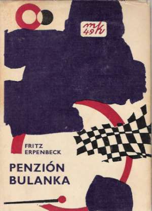Penzión Bulanka - Erpenbeck Fritz