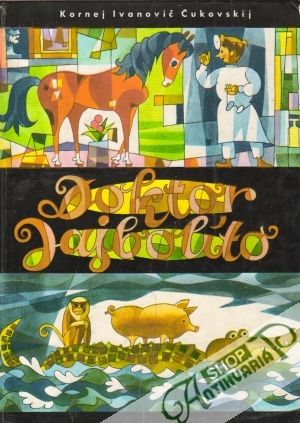 Doktor Jajbolíto - Čukovskij Kornej