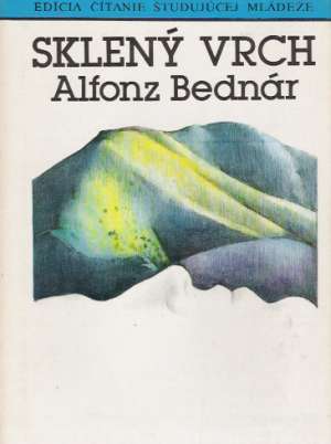 Sklený vrch - Bednár Alfonz