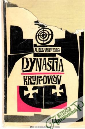 Dynastia Kruppovcov - Liebfeld Alfred