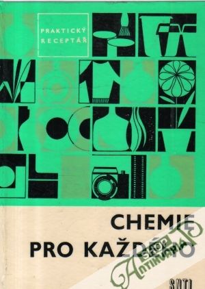 Chemie pro každého - Farský R. a kolektív