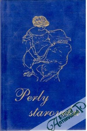 Perly staroveku - kolektív autorov