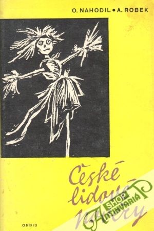 České lidové pověry - Nahodil O., Robek A.