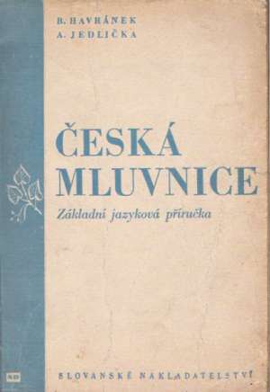 Česká mluvnice - Havránek B.