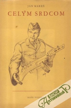 Celým srdcom - Mareš Jan