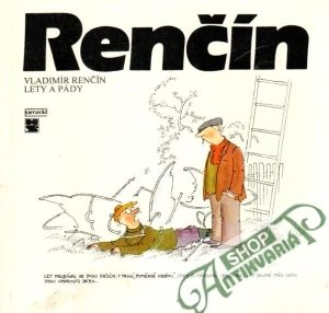Lety a pády - Renčín Vladimír