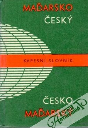 Maďarsko - český a česko - maďarský kapesní slovník - Hradský L. a kolektív