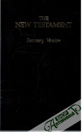 The new testament - recovery version - Kolektív autorov