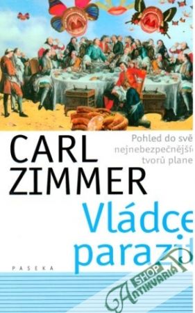 Vládce parazit - Zimmer Carl