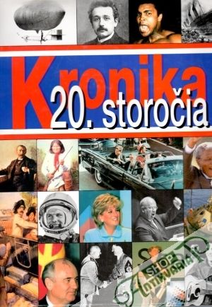 Kronika 20. storočia - kolektív autorov