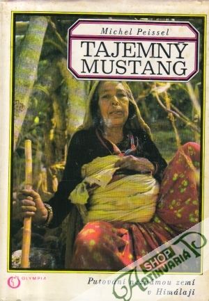 Tajemný mustang - Peissel Michel