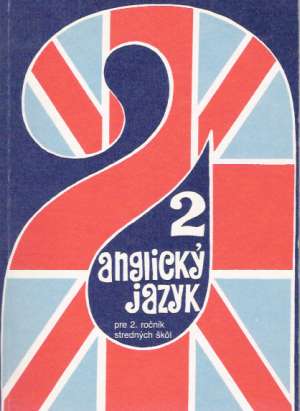 Anglický jazyk 2. - Benešová A. ak ol.