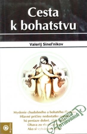 Cesta k bohatstvu - Sineľnikov Valerij