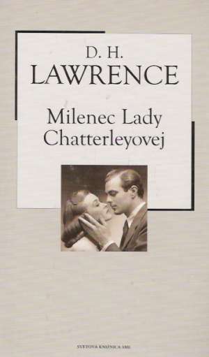 Milenec Lady Chatterlayovej - Lawrence David Herbert