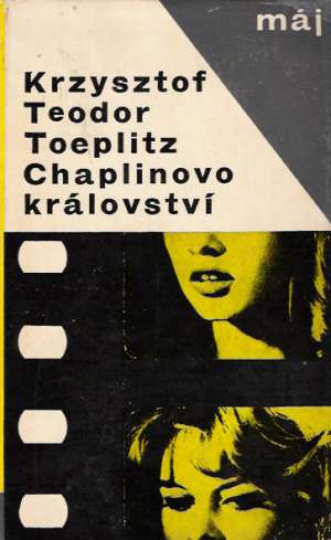 Chaplinovo království - Toeplitz Teodor Krzysztof