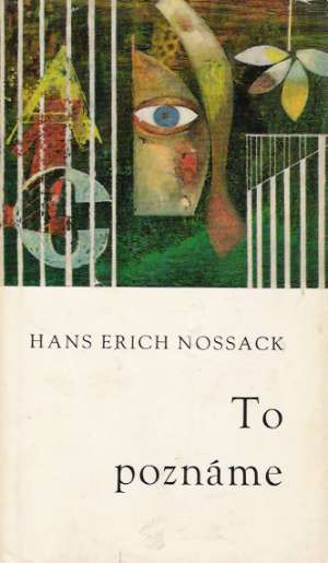To poznáme - Nossack H.E.