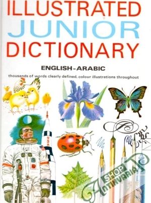Illustrated Junior Dictionary (English-Arabic) - Smith D., Newton D.