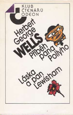 Příběh pana Pollyho, Láska a pan Lewisham - Wells Herbert George