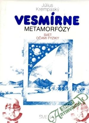 Vesmírne metamorfózy - Krempaský Július