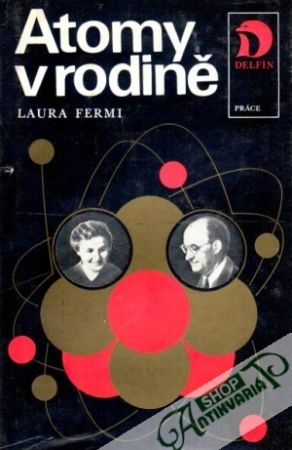 Atomy v rodině - Fermi Laura