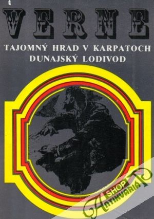 Tajomný hrad v Karpatoch, Dunajský Lodivod - Verne Jules