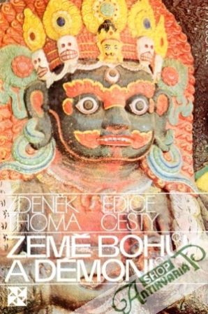 Země bohů a demonů - Thoma Zdeněk