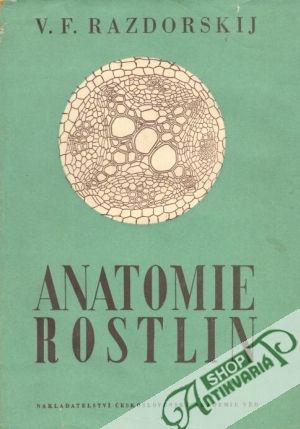 Anatomie rostlin - Razdorskij V.F.