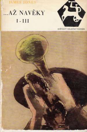 ...až navěky (I. - II.) - Jones James