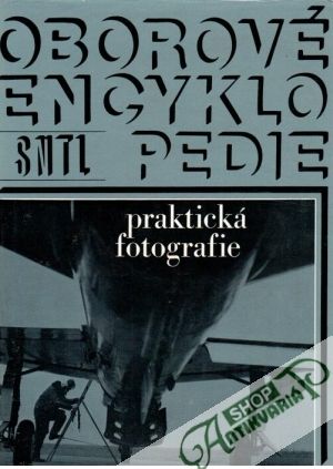 Praktická fotografie - Tausk  P. a kolektív