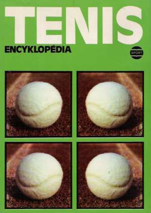 ENCYKLOPÉDIA TENIS - Lichner I. a kol.