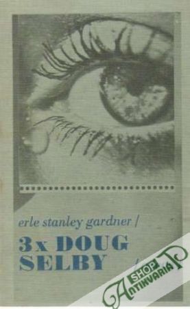 3x Doug Selby - Gardner Stanley Erle