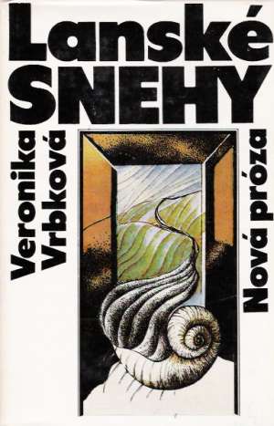 Lanské snehy - Vrbková Veronika