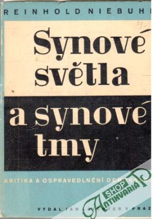 Synové světla a synové tmy - Segert Stanislav