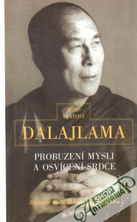Probuzení mysli a osvícení srdce - Dalajlama
