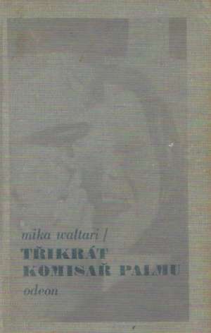 3x komisař Palmu - Waltari Mika