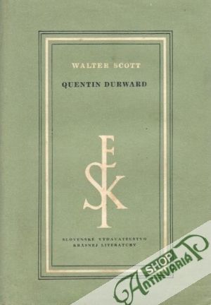 Quentin Durward - Scott Walter