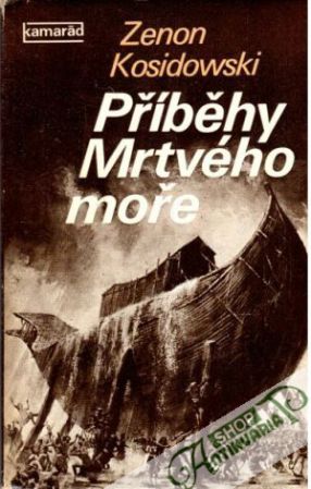 Příběhy Mrtvého moře - Kosidowski Zenon