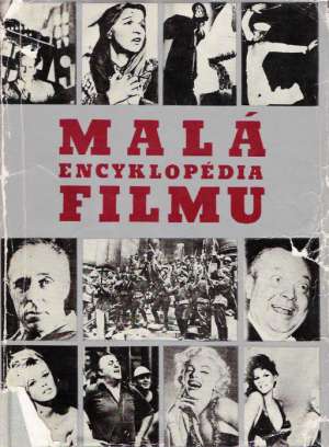 Malá encyklopédia filmu - Blech Richard a kol.