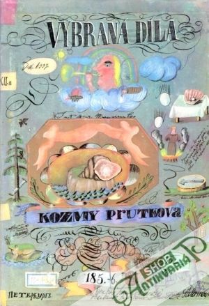 Vybraná díla Kozmy Prutkova - kolektív autorov