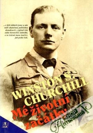 Mé životní začátky - Churchill Winston S.