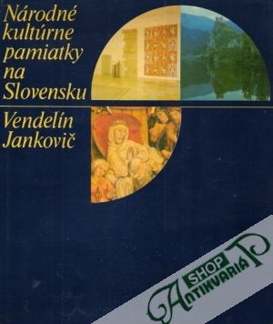 Národné kultúrne pamiatky na Slovensku - Jankovič Vendelín a kol.